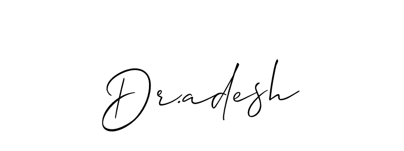 Use a signature maker to create a handwritten signature online. With this signature software, you can design (Allison_Script) your own signature for name Dr.adesh. Dr.adesh signature style 2 images and pictures png