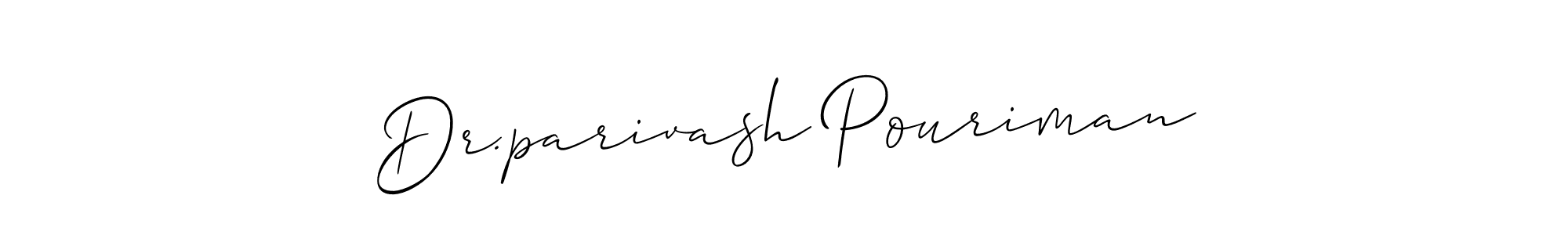 The best way (Allison_Script) to make a short signature is to pick only two or three words in your name. The name Dr.parivash Pouriman include a total of six letters. For converting this name. Dr.parivash Pouriman signature style 2 images and pictures png