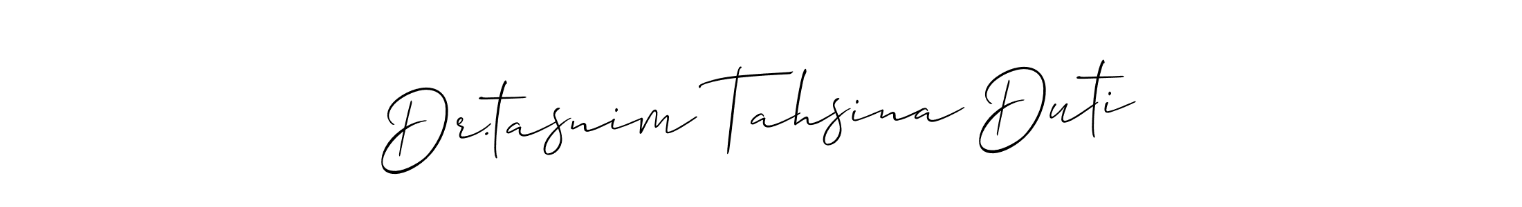 Allison_Script is a professional signature style that is perfect for those who want to add a touch of class to their signature. It is also a great choice for those who want to make their signature more unique. Get Dr.tasnim Tahsina Duti name to fancy signature for free. Dr.tasnim Tahsina Duti signature style 2 images and pictures png