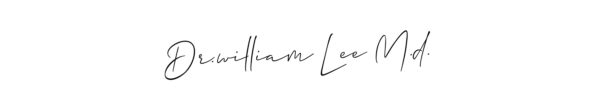 Create a beautiful signature design for name Dr.william Lee M.d.. With this signature (Allison_Script) fonts, you can make a handwritten signature for free. Dr.william Lee M.d. signature style 2 images and pictures png