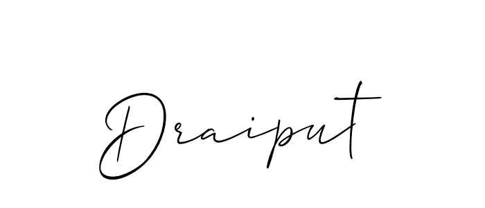 It looks lik you need a new signature style for name Draiput. Design unique handwritten (Allison_Script) signature with our free signature maker in just a few clicks. Draiput signature style 2 images and pictures png