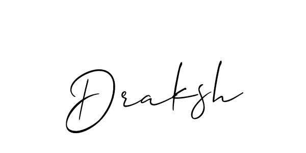 Make a beautiful signature design for name Draksh. With this signature (Allison_Script) style, you can create a handwritten signature for free. Draksh signature style 2 images and pictures png