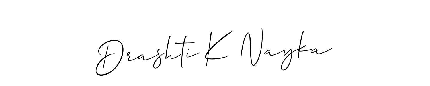 Make a beautiful signature design for name Drashti K Nayka. With this signature (Allison_Script) style, you can create a handwritten signature for free. Drashti K Nayka signature style 2 images and pictures png