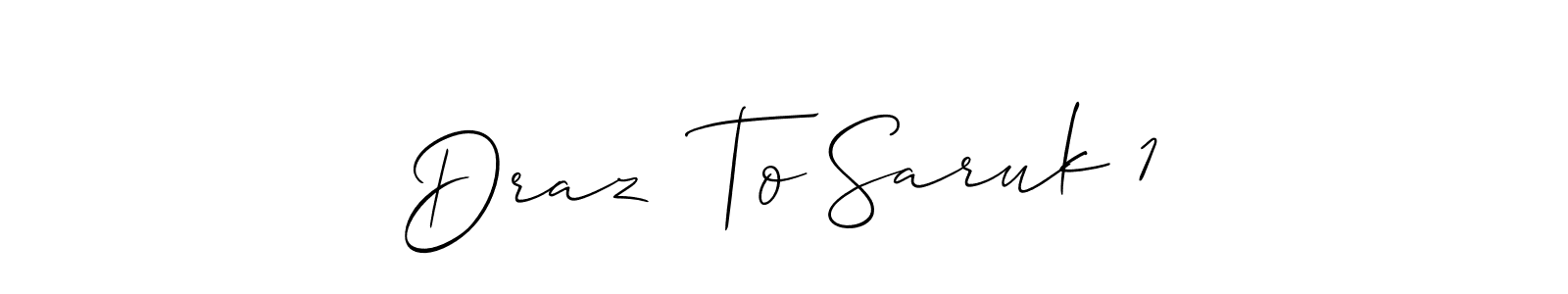 Similarly Allison_Script is the best handwritten signature design. Signature creator online .You can use it as an online autograph creator for name Draz  To Saruk 1. Draz  To Saruk 1 signature style 2 images and pictures png