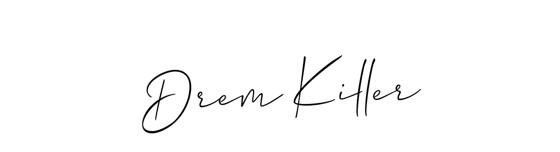 Design your own signature with our free online signature maker. With this signature software, you can create a handwritten (Allison_Script) signature for name Drem Killer. Drem Killer signature style 2 images and pictures png