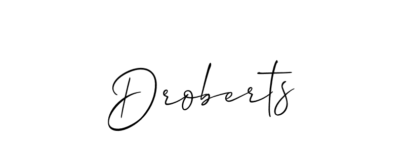 Droberts stylish signature style. Best Handwritten Sign (Allison_Script) for my name. Handwritten Signature Collection Ideas for my name Droberts. Droberts signature style 2 images and pictures png