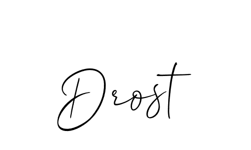 Design your own signature with our free online signature maker. With this signature software, you can create a handwritten (Allison_Script) signature for name Drost. Drost signature style 2 images and pictures png