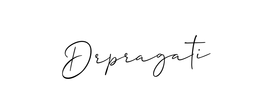 Design your own signature with our free online signature maker. With this signature software, you can create a handwritten (Allison_Script) signature for name Drpragati. Drpragati signature style 2 images and pictures png