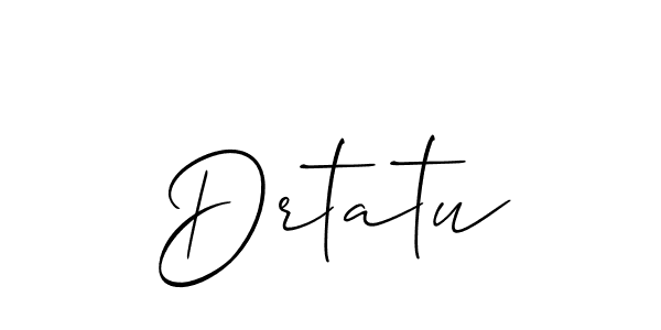 How to make Drtatu signature? Allison_Script is a professional autograph style. Create handwritten signature for Drtatu name. Drtatu signature style 2 images and pictures png