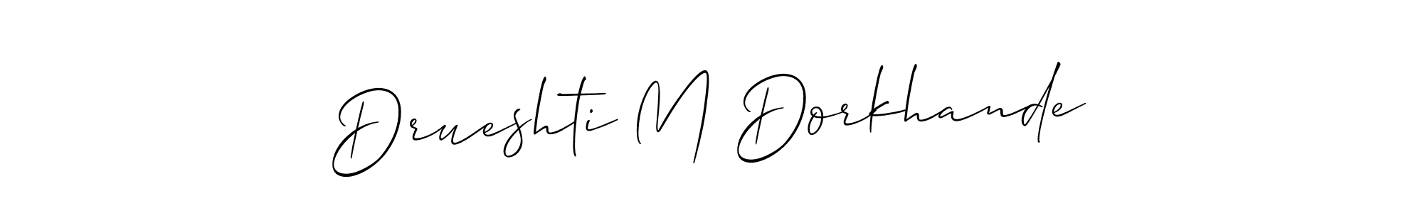 How to Draw Drueshti M Dorkhande signature style? Allison_Script is a latest design signature styles for name Drueshti M Dorkhande. Drueshti M Dorkhande signature style 2 images and pictures png