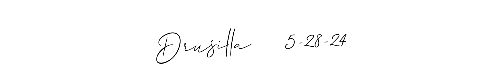You should practise on your own different ways (Allison_Script) to write your name (Drusilla     5-28-24) in signature. don't let someone else do it for you. Drusilla     5-28-24 signature style 2 images and pictures png