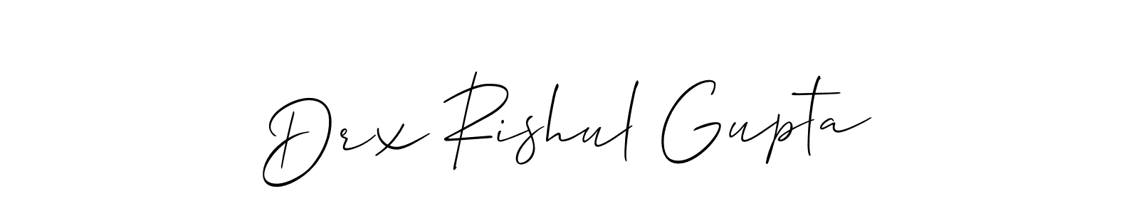 Create a beautiful signature design for name Drx Rishul Gupta. With this signature (Allison_Script) fonts, you can make a handwritten signature for free. Drx Rishul Gupta signature style 2 images and pictures png