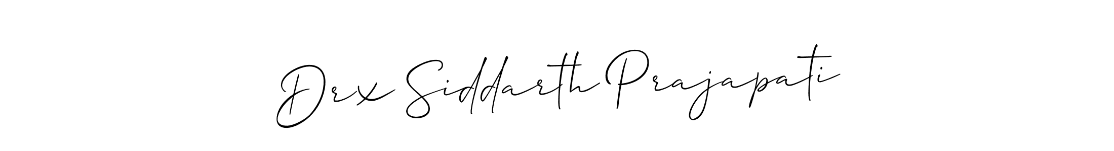How to make Drx Siddarth Prajapati signature? Allison_Script is a professional autograph style. Create handwritten signature for Drx Siddarth Prajapati name. Drx Siddarth Prajapati signature style 2 images and pictures png