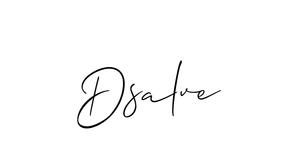 Use a signature maker to create a handwritten signature online. With this signature software, you can design (Allison_Script) your own signature for name Dsalve. Dsalve signature style 2 images and pictures png