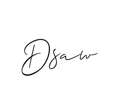 Also we have Dsaw name is the best signature style. Create professional handwritten signature collection using Allison_Script autograph style. Dsaw signature style 2 images and pictures png