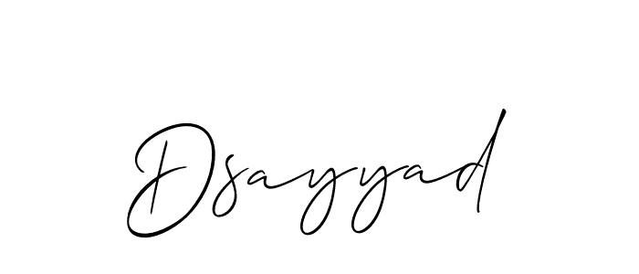 Create a beautiful signature design for name Dsayyad. With this signature (Allison_Script) fonts, you can make a handwritten signature for free. Dsayyad signature style 2 images and pictures png