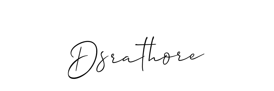 Use a signature maker to create a handwritten signature online. With this signature software, you can design (Allison_Script) your own signature for name Dsrathore. Dsrathore signature style 2 images and pictures png