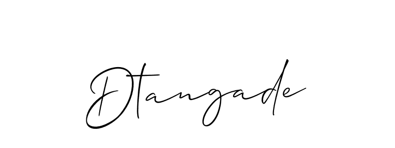 You should practise on your own different ways (Allison_Script) to write your name (Dtangade) in signature. don't let someone else do it for you. Dtangade signature style 2 images and pictures png
