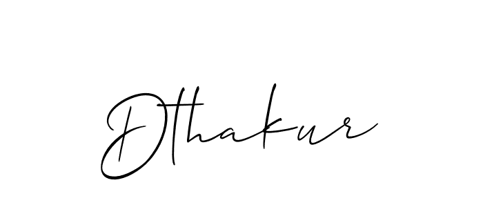 How to make Dthakur signature? Allison_Script is a professional autograph style. Create handwritten signature for Dthakur name. Dthakur signature style 2 images and pictures png