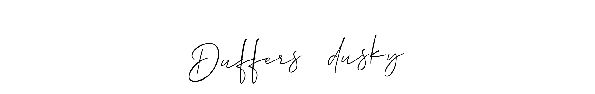 Make a beautiful signature design for name Duffers ❤️dusky. With this signature (Allison_Script) style, you can create a handwritten signature for free. Duffers ❤️dusky signature style 2 images and pictures png