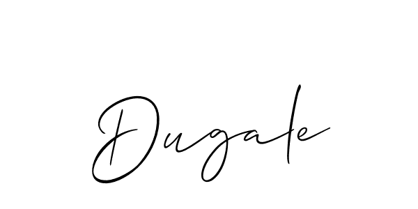 Make a short Dugale signature style. Manage your documents anywhere anytime using Allison_Script. Create and add eSignatures, submit forms, share and send files easily. Dugale signature style 2 images and pictures png
