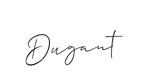 Use a signature maker to create a handwritten signature online. With this signature software, you can design (Allison_Script) your own signature for name Dugant. Dugant signature style 2 images and pictures png