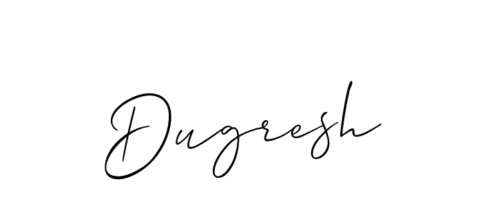 Create a beautiful signature design for name Dugresh. With this signature (Allison_Script) fonts, you can make a handwritten signature for free. Dugresh signature style 2 images and pictures png