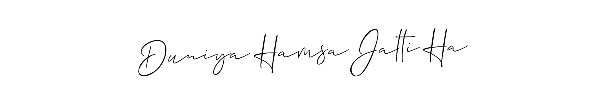 This is the best signature style for the Duniya Hamsa Jalti Ha name. Also you like these signature font (Allison_Script). Mix name signature. Duniya Hamsa Jalti Ha signature style 2 images and pictures png