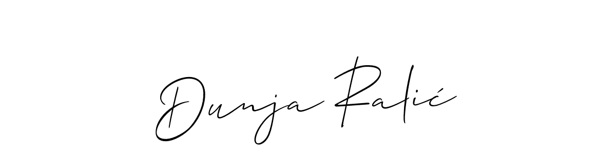 Also You can easily find your signature by using the search form. We will create Dunja Ralić name handwritten signature images for you free of cost using Allison_Script sign style. Dunja Ralić signature style 2 images and pictures png