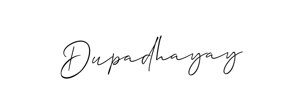 Design your own signature with our free online signature maker. With this signature software, you can create a handwritten (Allison_Script) signature for name Dupadhayay. Dupadhayay signature style 2 images and pictures png