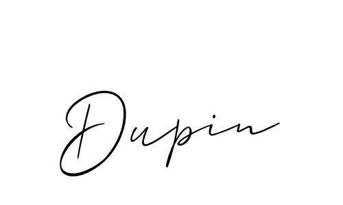 Also we have Dupin name is the best signature style. Create professional handwritten signature collection using Allison_Script autograph style. Dupin signature style 2 images and pictures png