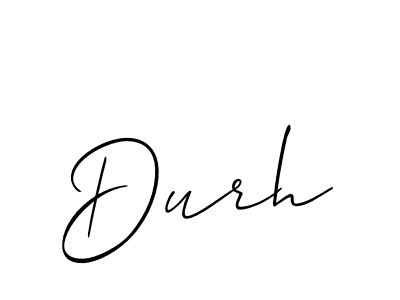 You should practise on your own different ways (Allison_Script) to write your name (Durh) in signature. don't let someone else do it for you. Durh signature style 2 images and pictures png