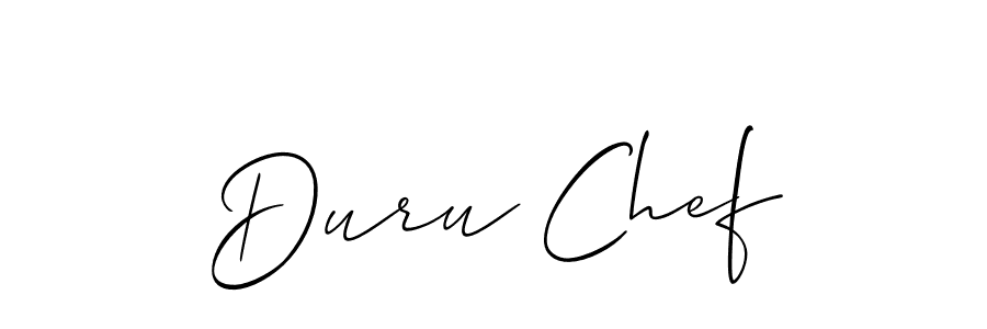 You should practise on your own different ways (Allison_Script) to write your name (Duru Chef) in signature. don't let someone else do it for you. Duru Chef signature style 2 images and pictures png