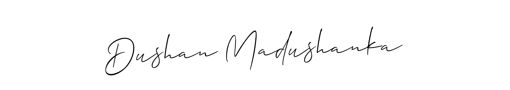 Also You can easily find your signature by using the search form. We will create Dushan Madushanka name handwritten signature images for you free of cost using Allison_Script sign style. Dushan Madushanka signature style 2 images and pictures png