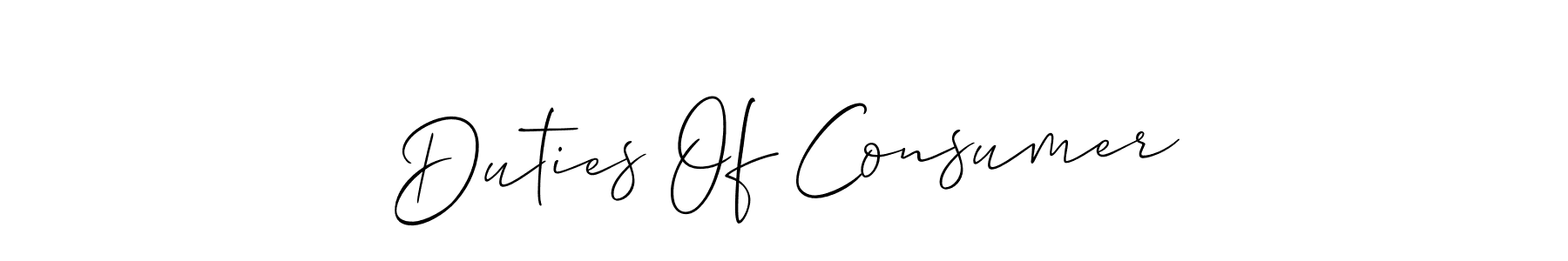 Similarly Allison_Script is the best handwritten signature design. Signature creator online .You can use it as an online autograph creator for name Duties Of Consumer. Duties Of Consumer signature style 2 images and pictures png