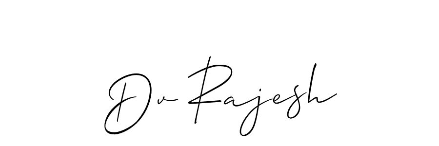 Create a beautiful signature design for name Dv Rajesh. With this signature (Allison_Script) fonts, you can make a handwritten signature for free. Dv Rajesh signature style 2 images and pictures png