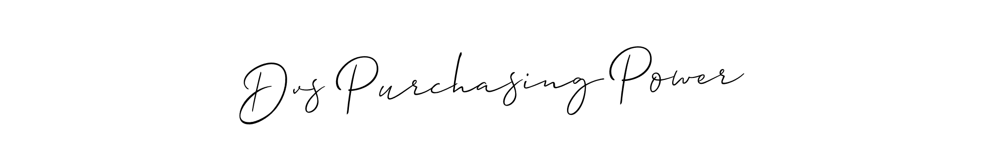 Make a beautiful signature design for name Dvs Purchasing Power. With this signature (Allison_Script) style, you can create a handwritten signature for free. Dvs Purchasing Power signature style 2 images and pictures png