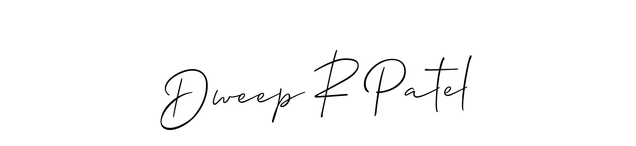 Also we have Dweep R Patel name is the best signature style. Create professional handwritten signature collection using Allison_Script autograph style. Dweep R Patel signature style 2 images and pictures png