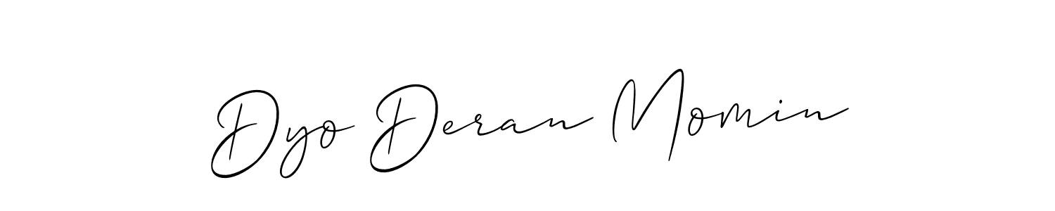 if you are searching for the best signature style for your name Dyo Deran Momin. so please give up your signature search. here we have designed multiple signature styles  using Allison_Script. Dyo Deran Momin signature style 2 images and pictures png