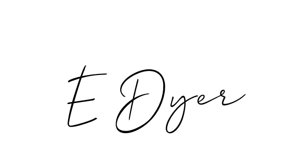 Check out images of Autograph of E Dyer name. Actor E Dyer Signature Style. Allison_Script is a professional sign style online. E Dyer signature style 2 images and pictures png