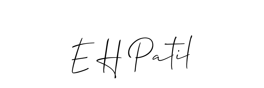 It looks lik you need a new signature style for name E H Patil. Design unique handwritten (Allison_Script) signature with our free signature maker in just a few clicks. E H Patil signature style 2 images and pictures png