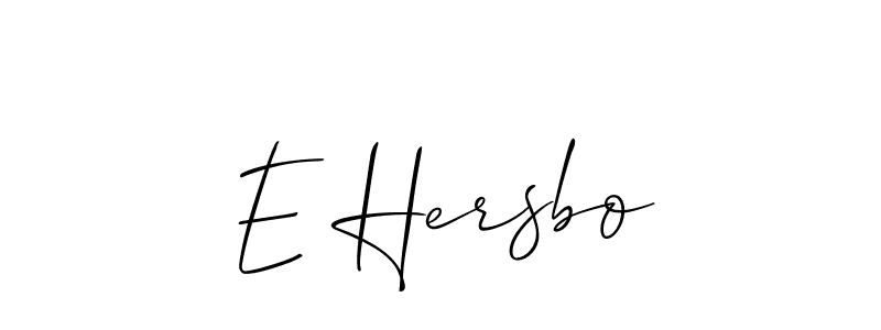 Also You can easily find your signature by using the search form. We will create E Hersbo name handwritten signature images for you free of cost using Allison_Script sign style. E Hersbo signature style 2 images and pictures png