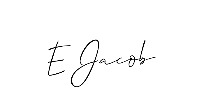 You should practise on your own different ways (Allison_Script) to write your name (E Jacob) in signature. don't let someone else do it for you. E Jacob signature style 2 images and pictures png