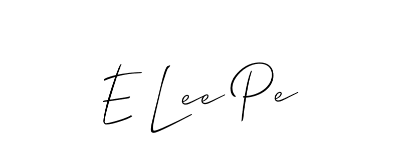 Design your own signature with our free online signature maker. With this signature software, you can create a handwritten (Allison_Script) signature for name E Lee Pe. E Lee Pe signature style 2 images and pictures png