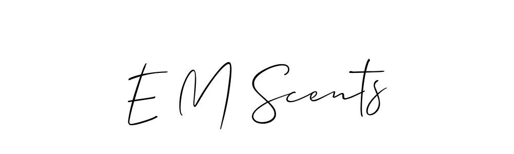 Also we have E M Scents name is the best signature style. Create professional handwritten signature collection using Allison_Script autograph style. E M Scents signature style 2 images and pictures png