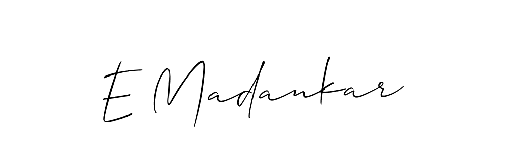 Create a beautiful signature design for name E Madankar. With this signature (Allison_Script) fonts, you can make a handwritten signature for free. E Madankar signature style 2 images and pictures png