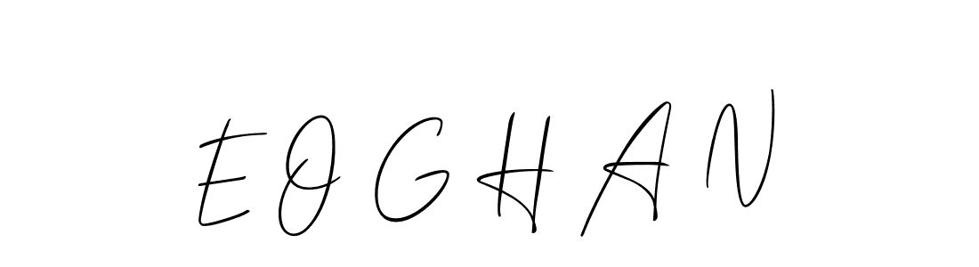 It looks lik you need a new signature style for name E O G H A N. Design unique handwritten (Allison_Script) signature with our free signature maker in just a few clicks. E O G H A N signature style 2 images and pictures png