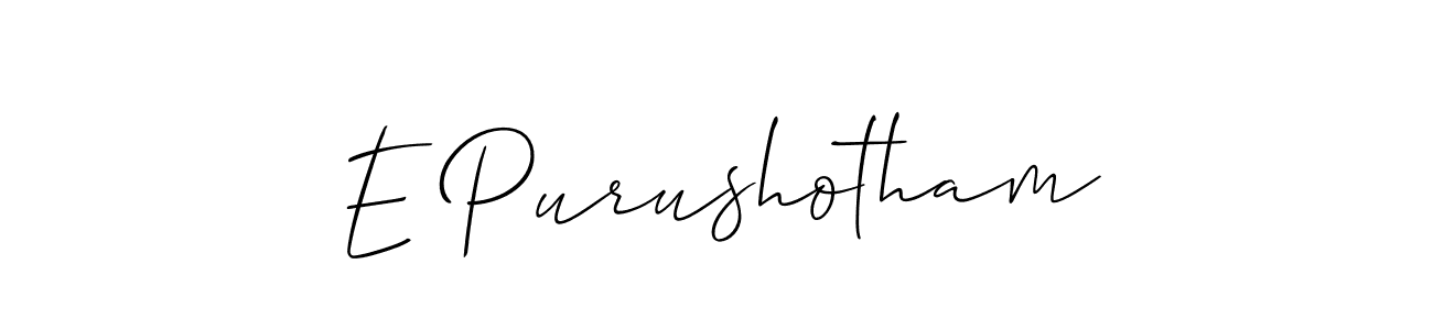 How to make E Purushotham name signature. Use Allison_Script style for creating short signs online. This is the latest handwritten sign. E Purushotham signature style 2 images and pictures png