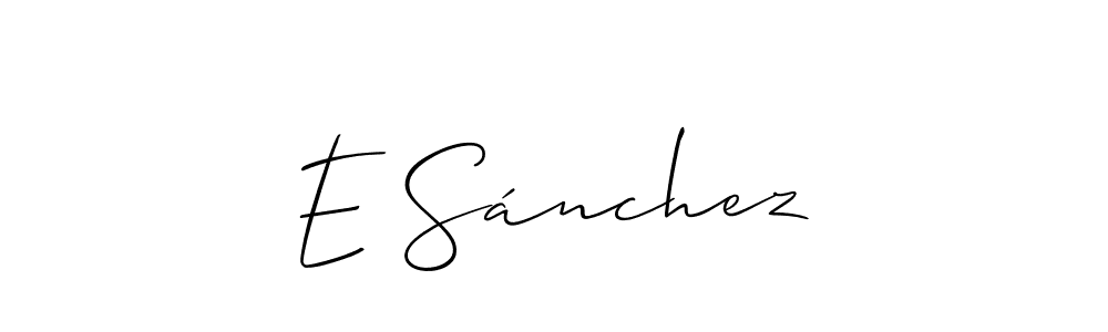 It looks lik you need a new signature style for name E Sánchez. Design unique handwritten (Allison_Script) signature with our free signature maker in just a few clicks. E Sánchez signature style 2 images and pictures png
