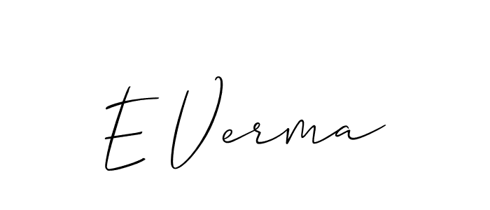 Make a short E Verma signature style. Manage your documents anywhere anytime using Allison_Script. Create and add eSignatures, submit forms, share and send files easily. E Verma signature style 2 images and pictures png